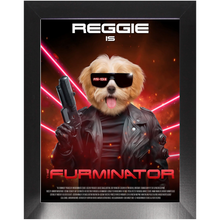Load image into Gallery viewer, THE FURMINATOR Movie Poster - The Terminator Inspired Custom Pet Portrait Framed Satin Paper Print