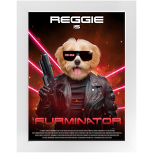 Load image into Gallery viewer, THE FURMINATOR Movie Poster - The Terminator Inspired Custom Pet Portrait Framed Satin Paper Print