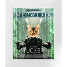 Load image into Gallery viewer, THE MEOWTRIX Movie Poster - The Matrix Inspired Custom Pet Portrait Framed Satin Paper Print