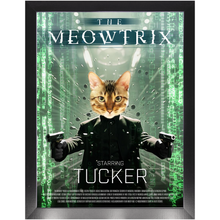 Load image into Gallery viewer, THE MEOWTRIX Movie Poster - The Matrix Inspired Custom Pet Portrait Framed Satin Paper Print