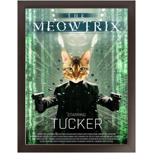 Load image into Gallery viewer, THE MEOWTRIX Movie Poster - The Matrix Inspired Custom Pet Portrait Framed Satin Paper Print