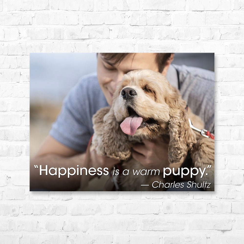 Dog Quote Canvas Wrap - “Happiness is a warm puppy.” — Charles Shultz