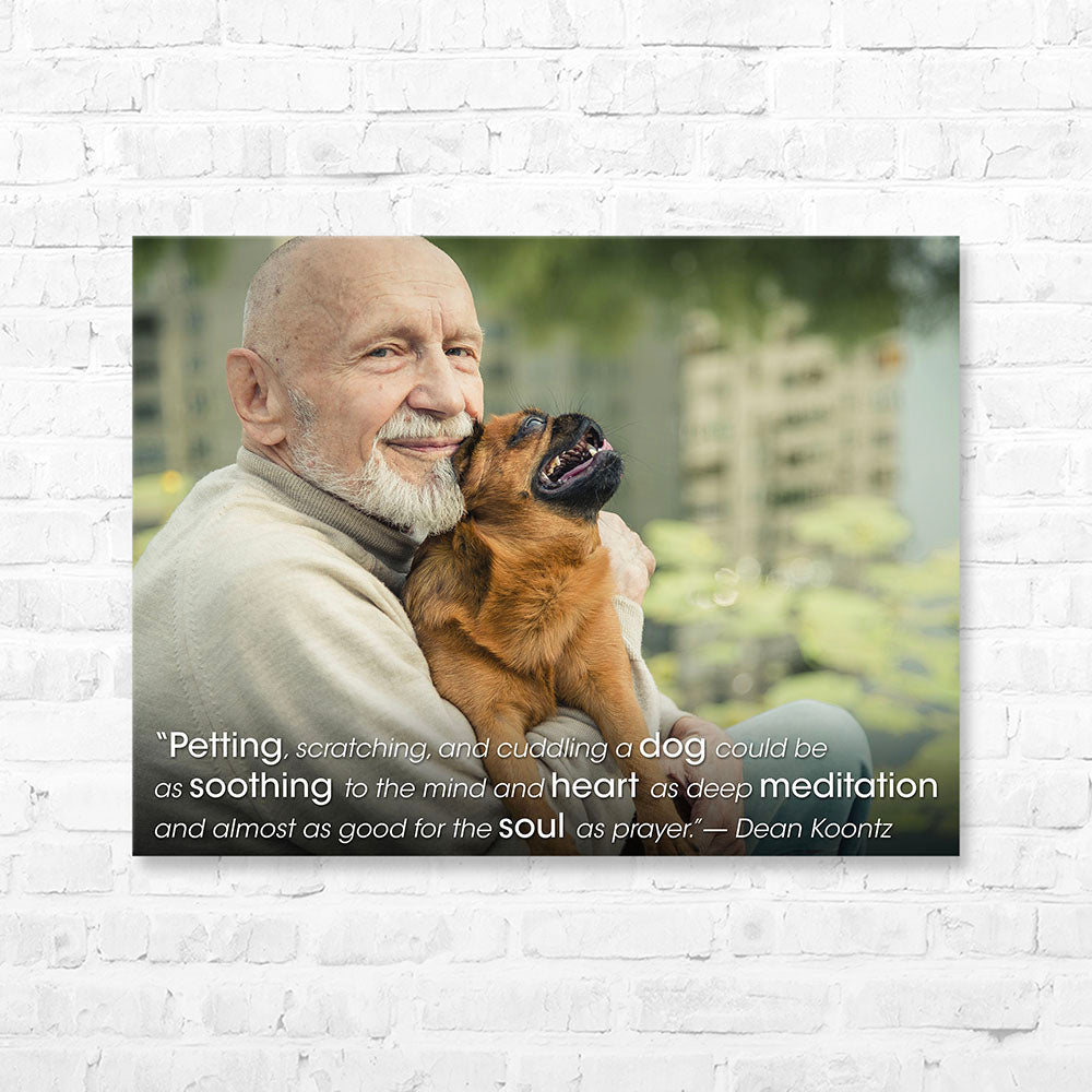 Dog Quote Canvas Wrap - “Petting, scratching, and cuddling a dog...