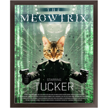 Load image into Gallery viewer, THE MEOWTRIX Movie Poster - The Matrix Inspired Custom Pet Portrait Framed Satin Paper Print