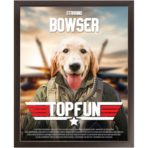 TOP FUN Movie Poster - Top Gun Inspired Custom Pet Portrait Framed Satin Paper Print