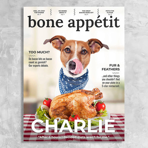 Bone Appetit Magazine Cover Featuring a Dog with imaginary article titles- Personalized Gift for Dog Owners