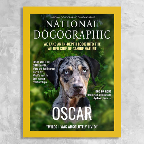 National Dogographic Magazine Cover Featuring a Dog with imaginary article titles- Personalized Gift for Dog Owners
